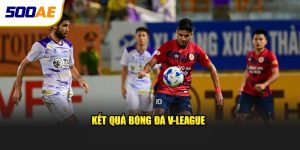 Kết quả bóng đá V-League